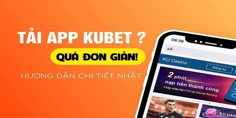 Tải app kubet