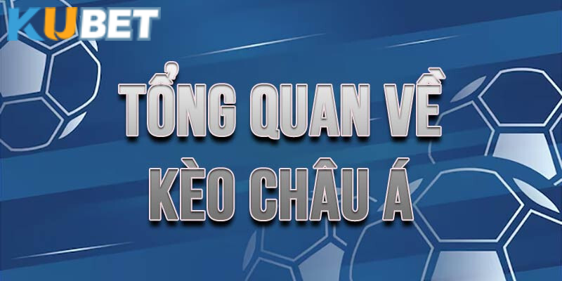 Hướng dẫn đọc kèo châu Á trong một trận đấu bóng